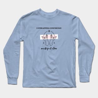 unwrapping confidence one strip at a time wax esthetician Long Sleeve T-Shirt